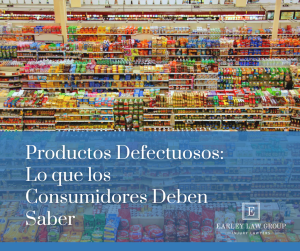 Productos Defectuosos: Lo que los Consumidores Deben Saber